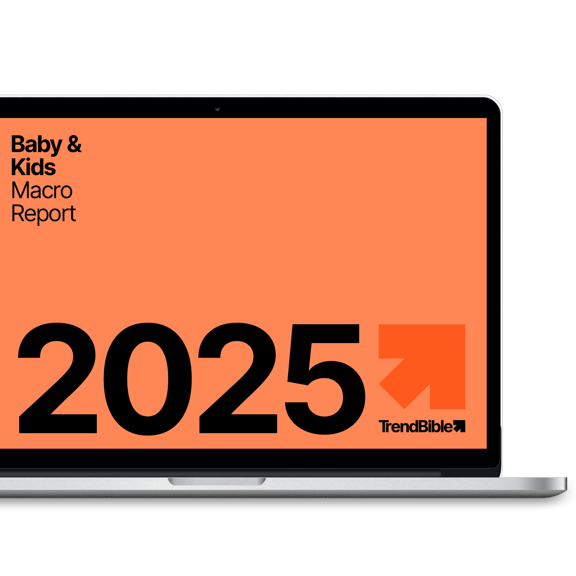 Baby & Kids Macro Report 2025 Trend Bible